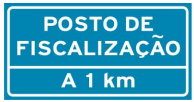 placas de Postos de fiscalização